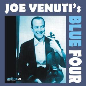 JoeVenuti&sBlueFour